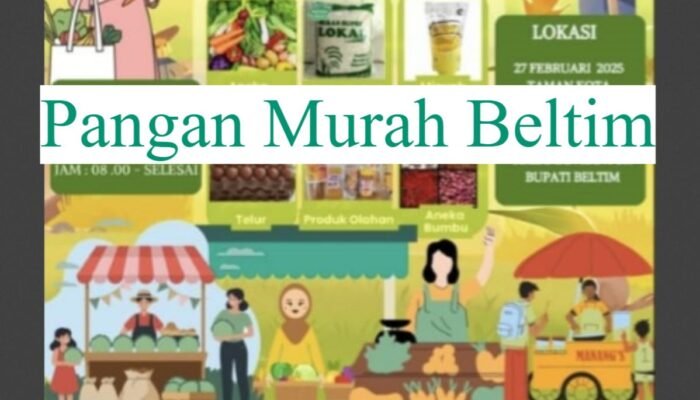 Gerakan Pangan Murah Pemkab Beltim Sediakan Produk Berkualitas dengan Harga Terjangkau